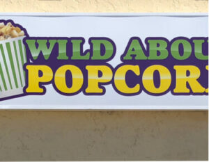 Wild about popcorn LED sign board