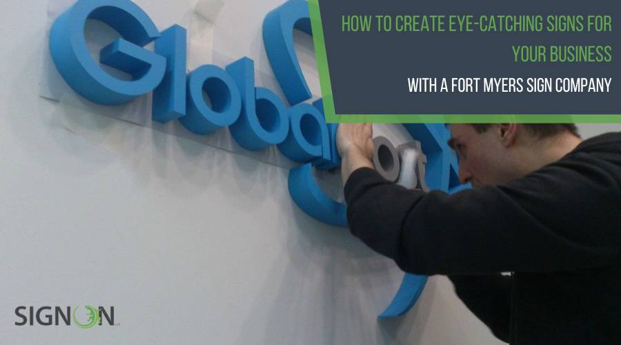 How to Create Eye-Catching Signs