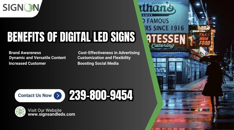 Benefits of Digital LED Signs