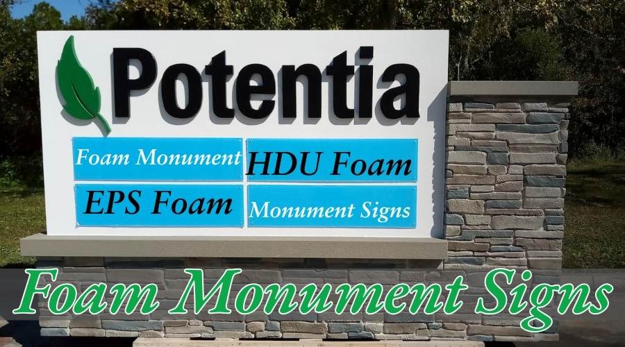 Foam Monument Signs