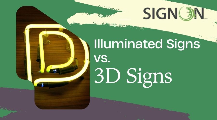 Illuminated Signs vs. 3D Signs-cape coral Florida