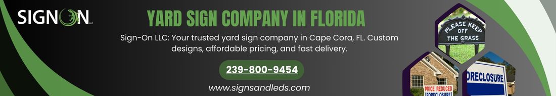 yard sign company near in cape coral Florida