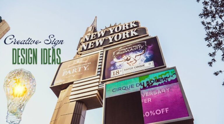 Creative Sign Design Ideas – Outdoor & Indoor