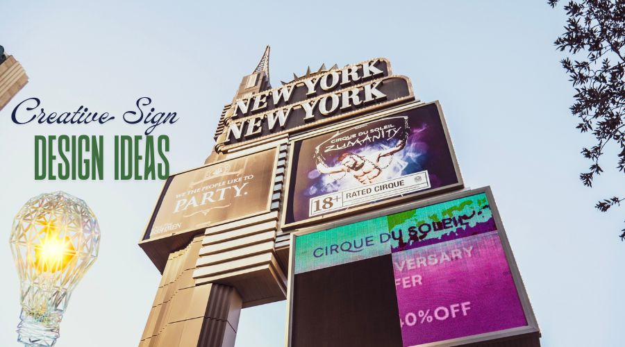 Creative Sign Design Ideas – Outdoor & Indoor
